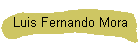 Luis Fernando Mora