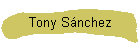 Tony Snchez